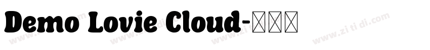 Demo Lovie Cloud字体转换